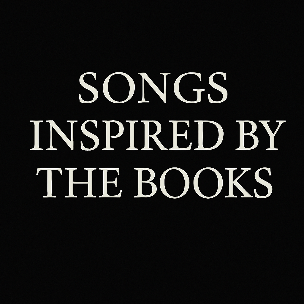 Songs Inspired By The Books